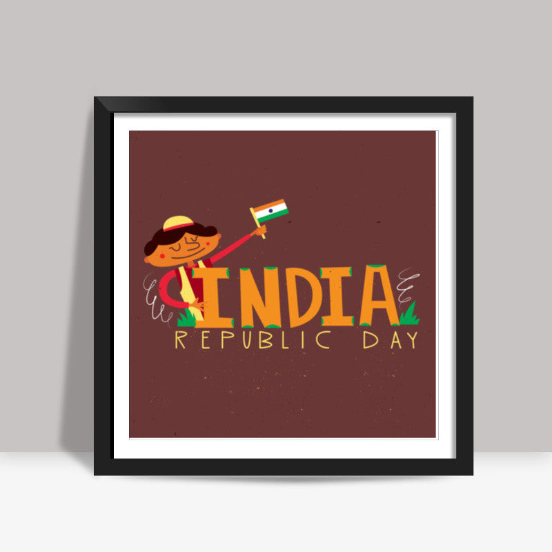 Republic Day Square Art Prints