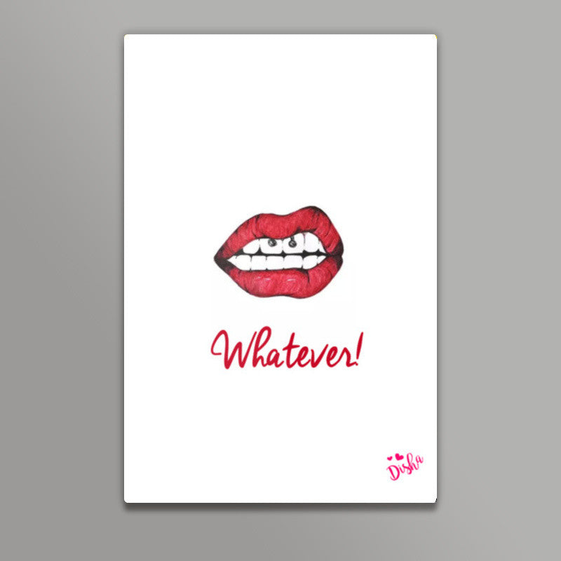 Whatever! Wall Art