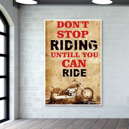 Dont Stop Riding Wall Art