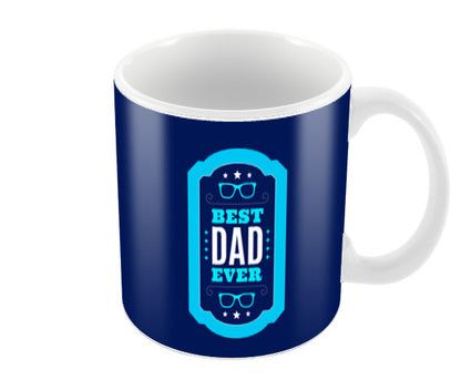 Best Dad Ever Art Love Happy Fathers Day | #Fathers Day Special  Coffee Mugs