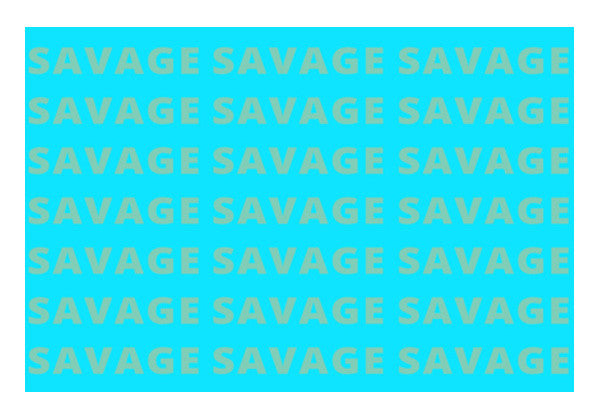 Wall Art, Savage Funny  Wall Art