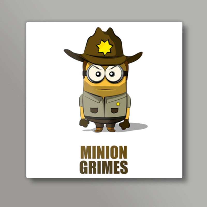 Minion Grimes Square Art Prints