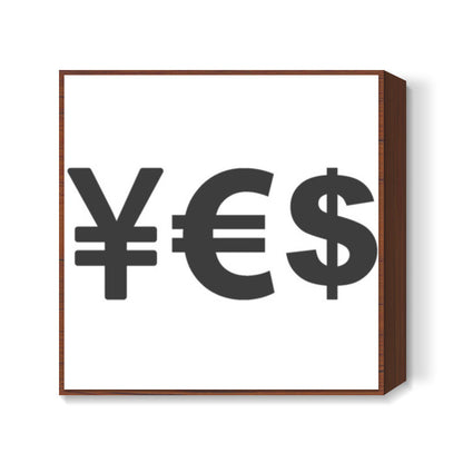 YES Square Art Prints