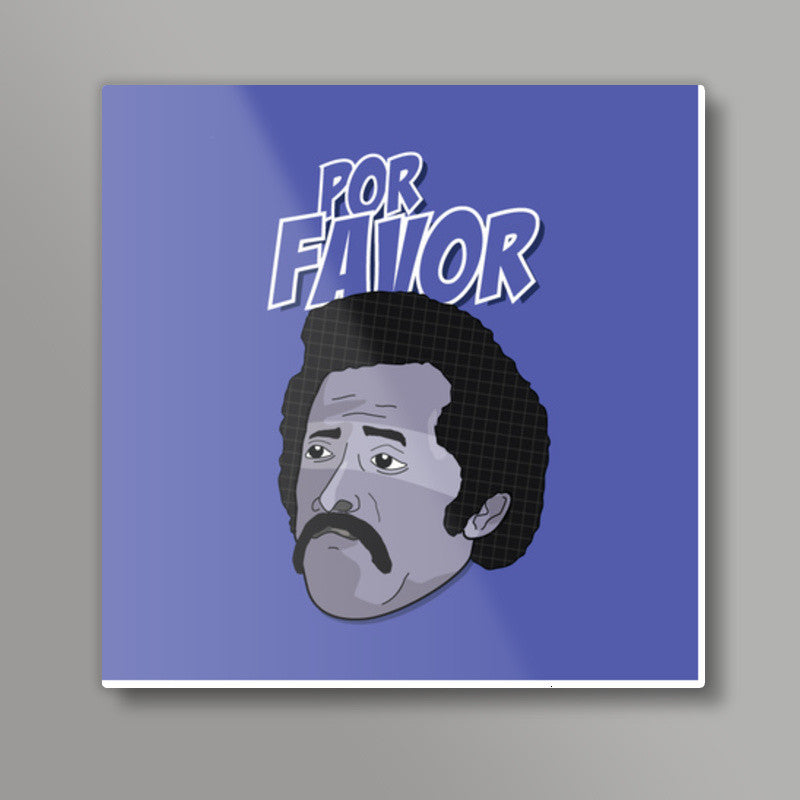 Sitcom Classics - Juan - Por Favor  Square Art Prints