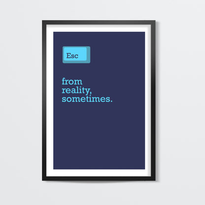 Escape From Reality Wall Art