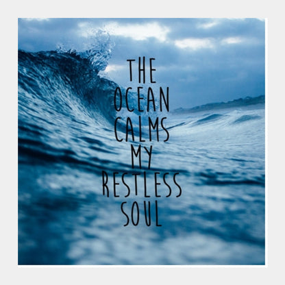 Ocean sea soul quotes Square Art Prints