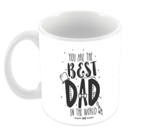 You Are The Best Dad Happy Fathers Day | #Fathers Day Special  Coffee Mugs