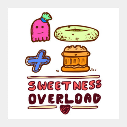 Sweetness Overload (White BG) Square Art Prints