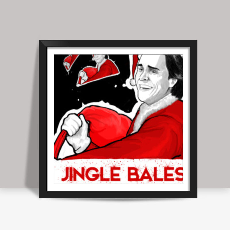 Jingle Bales | Christian Bale Square Art Prints