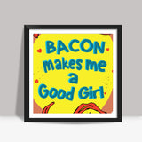 Bacon Love Square Art Prints