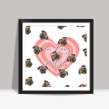 In Love With Pugs Square Art Prints