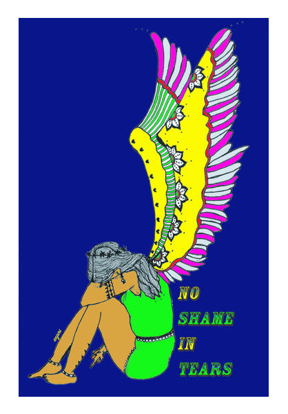 No shame in Tears Wall Art