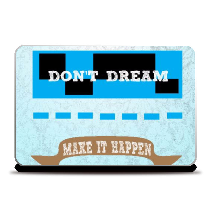 Laptop Skins, DREAM