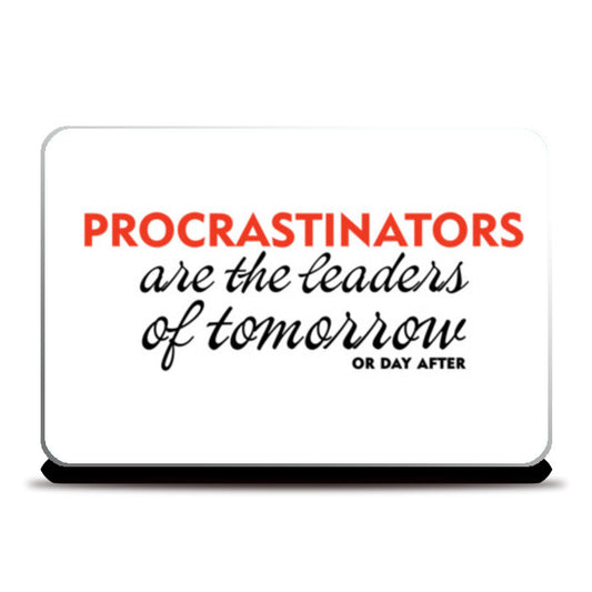 PROCRASTINATION Laptop Skins