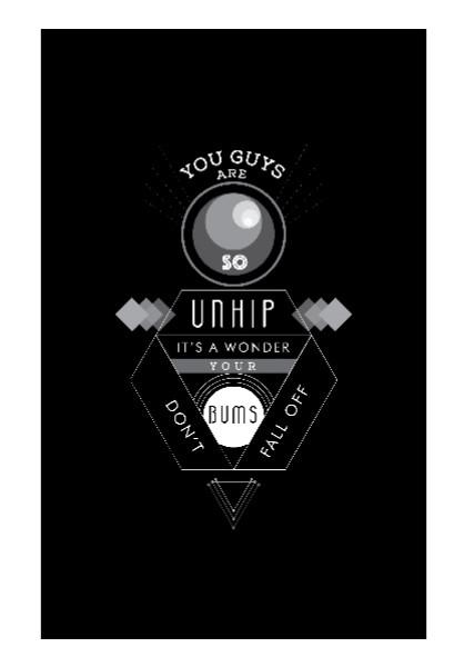PosterGully Specials, Unhip Hitchhikers guide to the galaxy