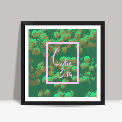 Cutie pie. Square Art Prints