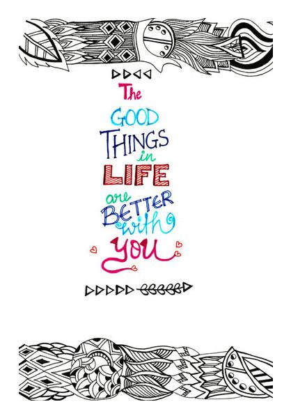 PosterGully Specials, The good things in life are better with you Wall Art