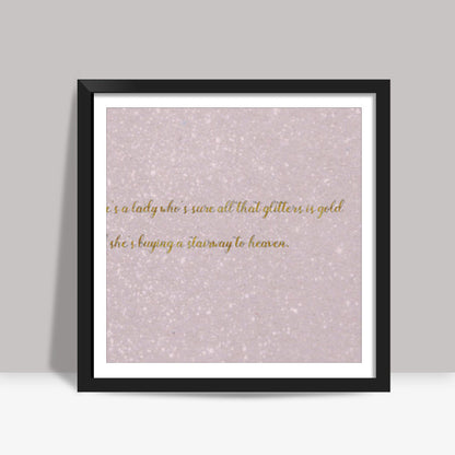 Stairway to Heaven | Led Zeppelin Square Art Prints