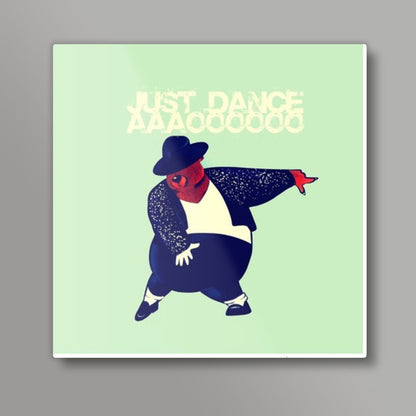 JUST DANCE Square Art Prints