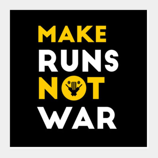 PosterGully Specials, MAKE RUNS NOT WAR Square Art Prints