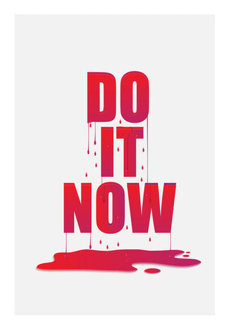 Do It Now Art PosterGully Specials