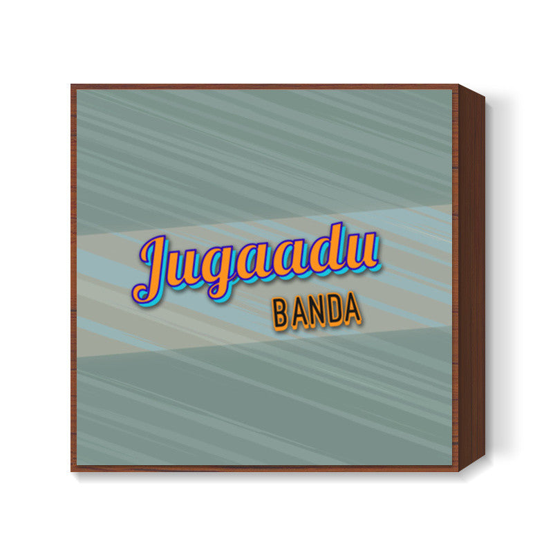 Jugaadu Banda (Texture Back) Square Art Prints