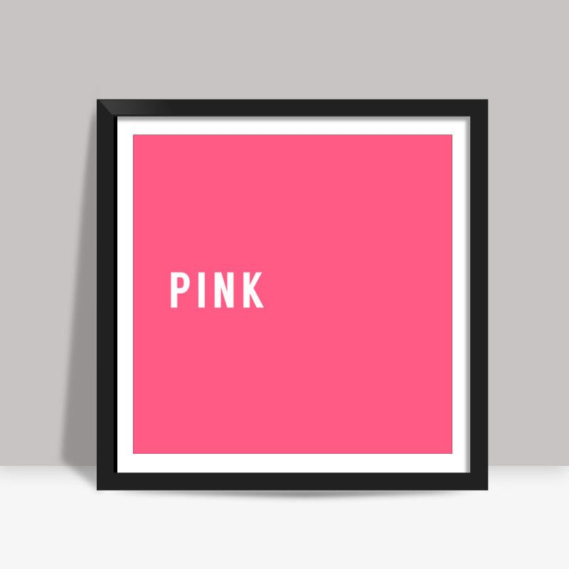 Pink Minimal Typography Square Art Prints