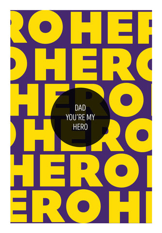 Fathers Day Special HERO Wall Art