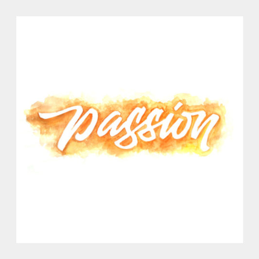 Do it with passion Square Art Prints