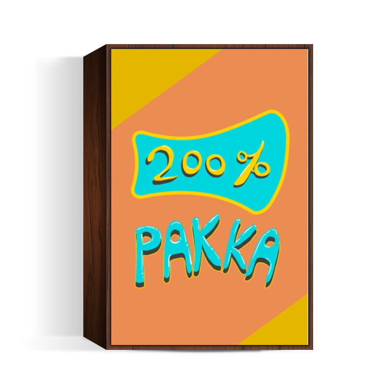 200% Pakka (Texture Back) Wall Art