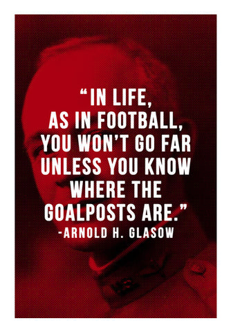 Arnold H. Glasow Football Motivation | #Footballfan Wall Art