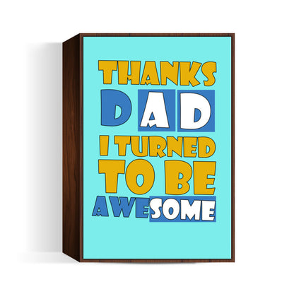 Awesome DAD Wall Art