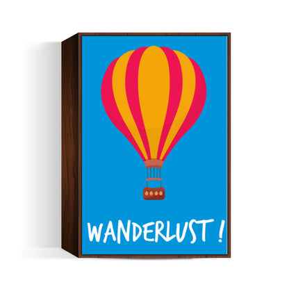 WANDERLUST Wall Art