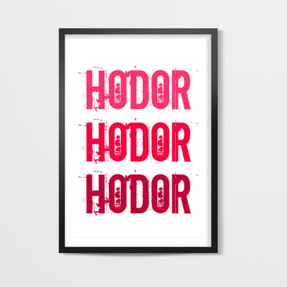 HODOR HODOR HODOR ! Wall Art