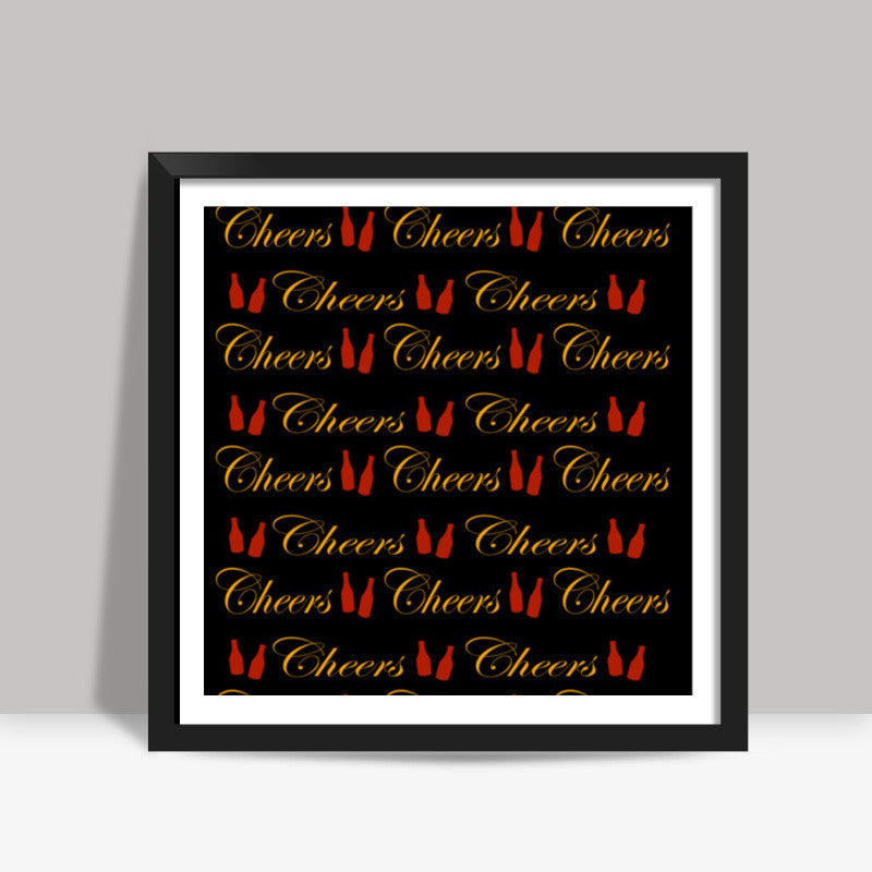 Cheers Typography Bar Art Black Design Square Art Prints