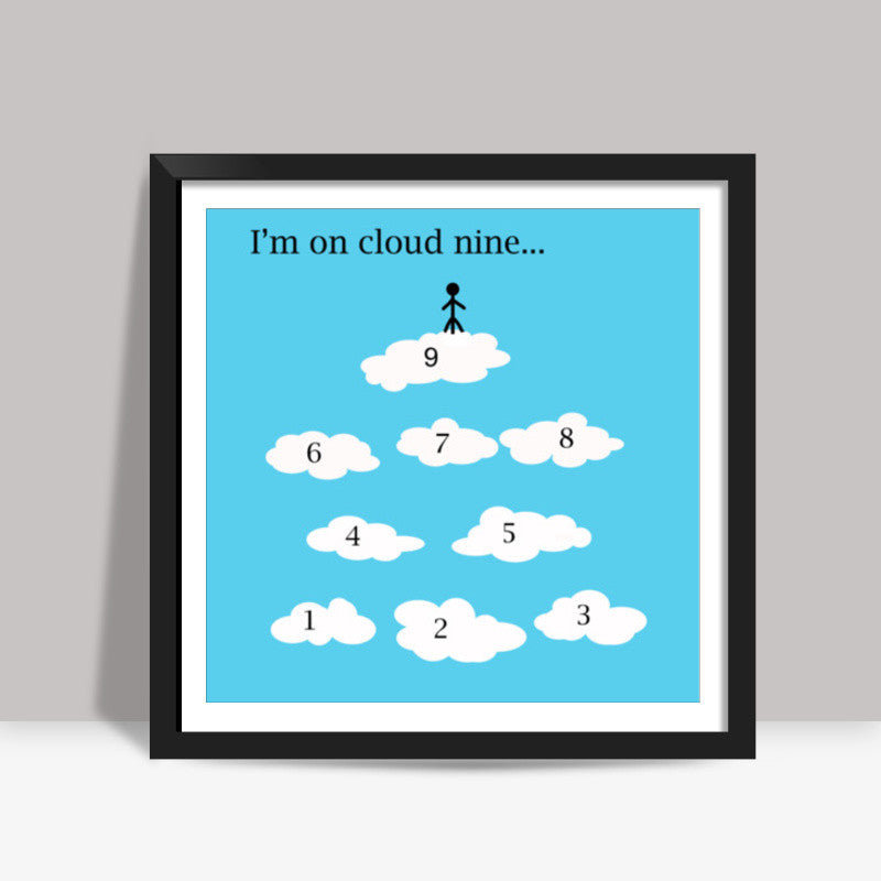 Im On Cloud Nine Minimal Artwork Poster Square Art Prints