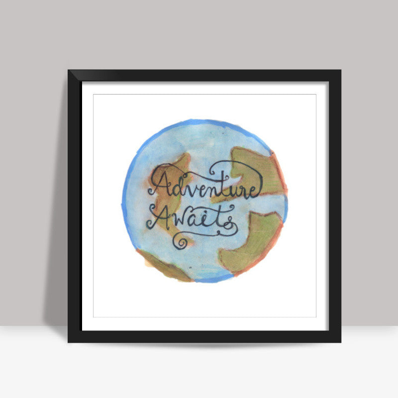 Adventure Awaits Square Art Prints