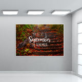 September to remember! Wall Art