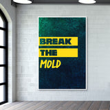Break free typography Wall Art