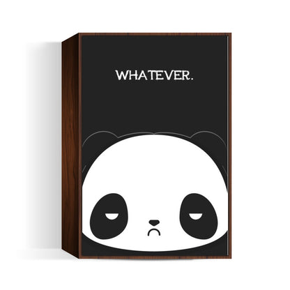Whatever Wall Art
