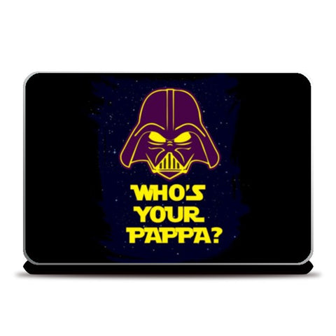 Laptop Skins, Whos Your Pappa Laptop Skins