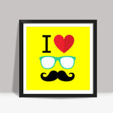 I Love Mustache Square Art Prints