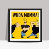 whoa momma! Square Art Prints