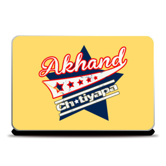 Akhand Chutiyapa (Yellow Back) Laptop Skins