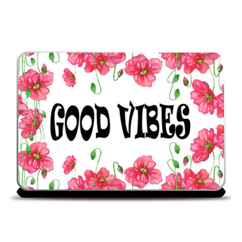 Good Vibes Poppies Wreath Floral Design Laptop Skins