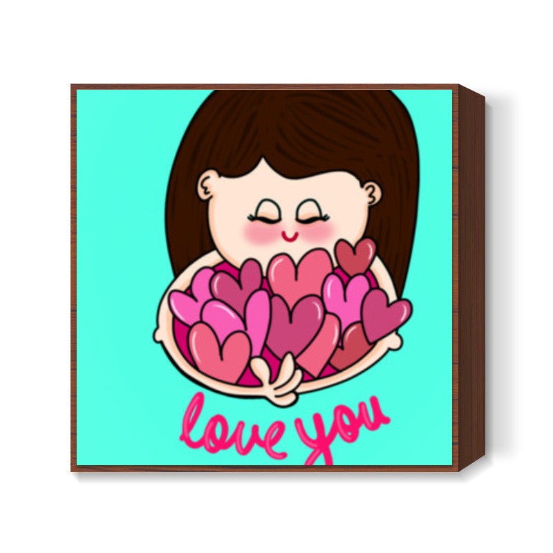 Love You Square Art Prints