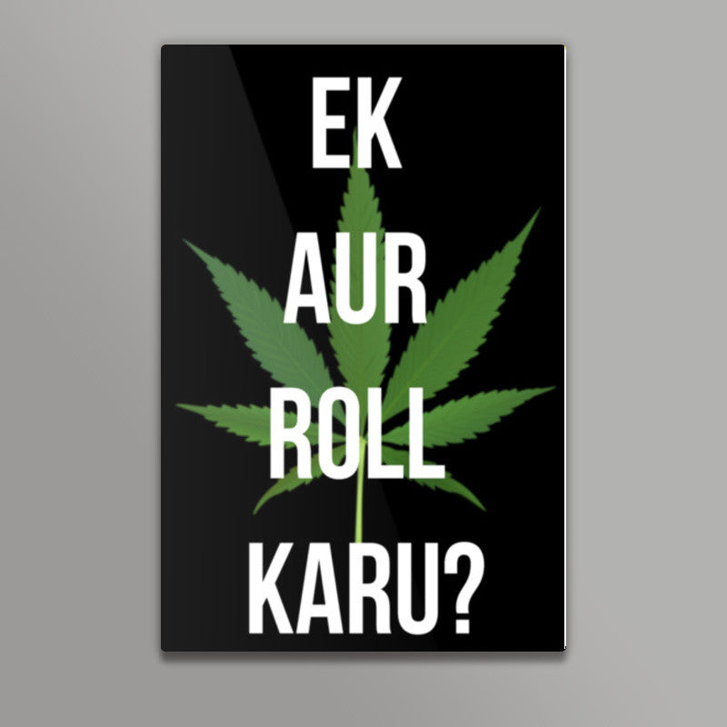 LETS SMOKE ! Wall Art