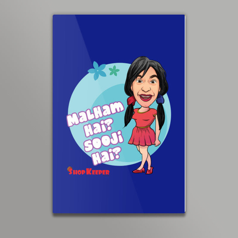 Malham Hai Sooji Hai? Wall Art