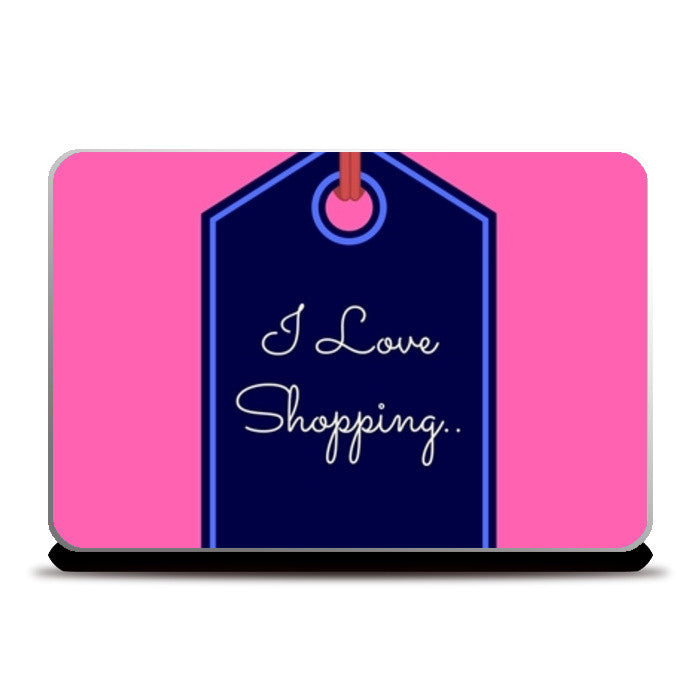 Love Shopping Laptop Skins