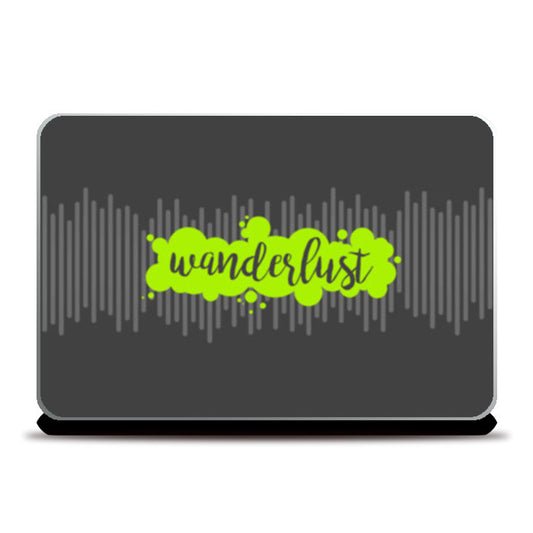 Wanderlust (Green) Laptop Skins